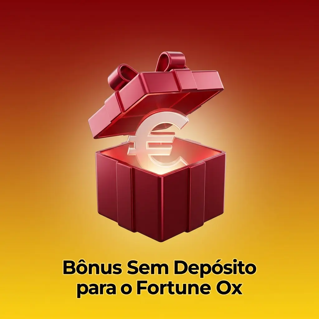 Bônus sem depósito Fortune Ox para jogadores brasileiros experimentarem com dinheiro real sem investimento
